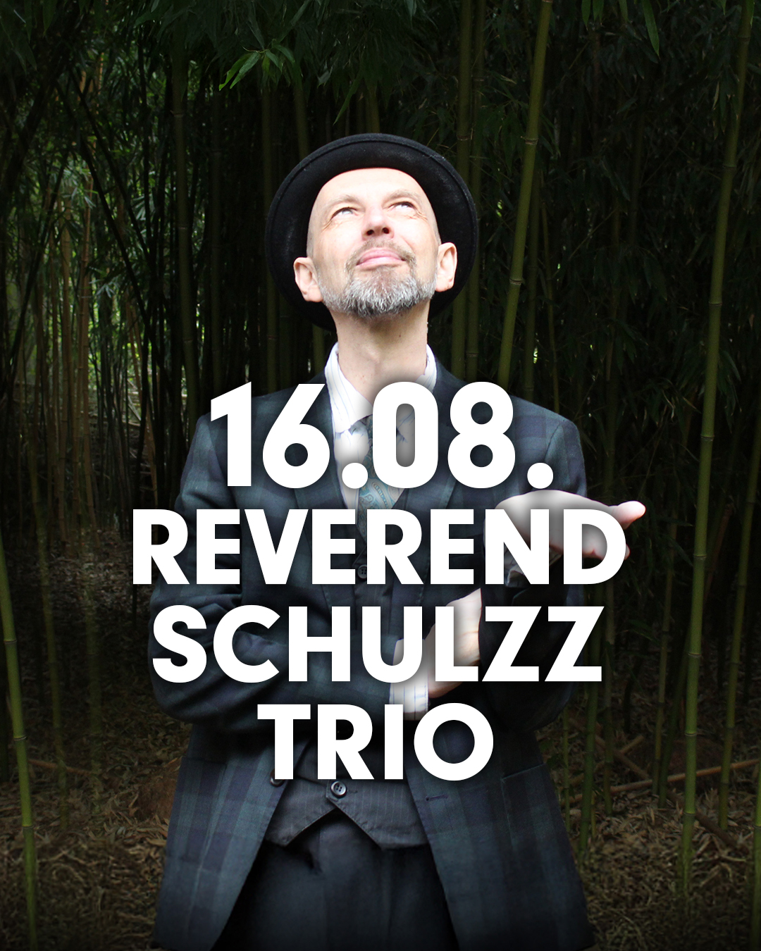 2025 08 16 Reverend Schulzz IG